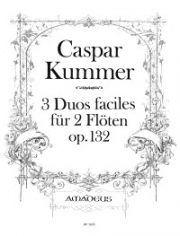 ３つのやさしい二重奏曲・Op.132 (カスパー・クンマー) (フルート二重奏)【Three Duets Faciles op. 132】