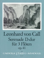 セレナーデ・ニ長調・Op.41 （レオンハルト・フォン・カル）(フルート三重奏)【Serenade in D Major op. 41】