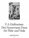 3つの協奏的二重協奏曲 （フランツ・アントン・ホフマイスター）(フルート+ヴィオラ)【Three Duos Concertants · G Major, D Major, F Major】