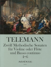 12のメソーディッシュ・ソナタ・Vol.2 （テレマン）（フルート+ピアノ）【Twelve Methodical Sonatas - Volume II: Sonatas 4-6】