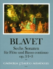 6つのソナタ・Vol.1 （ミシェル・ブラヴェ）（フルート+ピアノ）【Six Sonatas op. 3/1-3 - Volume I: Sonatas 1-3】