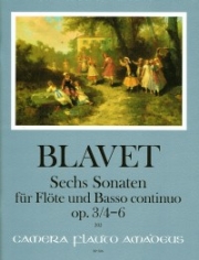 6つのソナタ・Vol.2 （ミシェル・ブラヴェ）（フルート+ピアノ）【Six Sonatas op. 3/4-6 - Volume II: Sonatas 4-6】