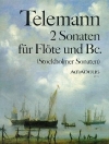 2つのソナタ （テレマン）（フルート+ピアノ）【Two Sonatas (Stockholmer Sonatas) · TWV 41:a8,a9】