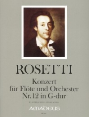 協奏曲・No.12・ト長調 （アントニオ・ロセッティ）（フルート+ピアノ）【Concerto No. 12 in G major · Murray RWV C27】
