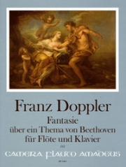 ベートーヴェンの主題による幻想曲・Op.46（フランツ・ドップラー）（フルート+ピアノ）【Fantasy op. 46 on a theme by Beethoven】