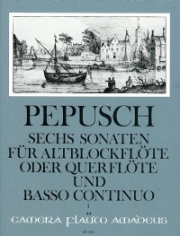 6つのソナタ・Vol.1（ヨハン・クリフトフ・ペープシュ）（フルート+ピアノ）【6 Sonaten - Band I: Sonaten 1-3】