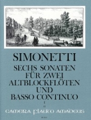 6つのソナタ・Op.2・Vol.1 （ジョバンニ・パオロ・シモネッティ）(フルート二重奏+ピアノ)【6 Sonaten op.2 - Heft I: Sonaten 1-3】