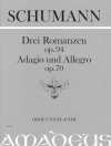 3つのロマンス・Op.94 (ロベルト・シューマン)（オーボエ+ピアノ）【3 Romanzen op. 94 | Adagio und Allegro op. 70 | Anh. Abend】