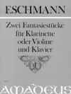 ２つの幻想的小品・Op.9 (ヨハン・カール・エシュマン)（ヴァイオリン+ピアノ）【 2 Fantasiestücke op. 9】