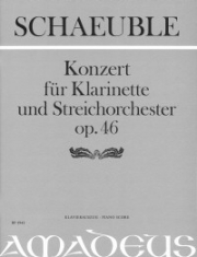 協奏曲・Op.46（ハンス・ショイブレ）（クラリネット+ピアノ）【Konzert op. 46】