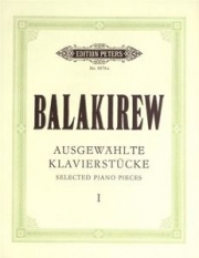 厳選されたピアノ小品集・Vol.1（ミリイ・バラキレフ）（ピアノ）【Selected Piano Pieces Vol.1】