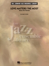 ラブ・マターズ・ザ・モスト（テナーサックス・フィーチャー）（マーク・テイラー）【Love Matters The Most (Tenor Sax Feature)】
