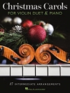 クリスマス・キャロル集　(ヴァイオリン二重奏+ピアノ)【Christmas Carols for Violin Duet and Piano】