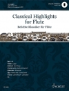 クラシカル・ハイライト曲集（フルート+ピアノ）【Classical Highlights for Flute】