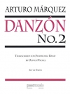 ダンソン第2番  (アルトゥロ・マルケス)【Danzon No. 2】