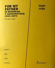 フォー・マイ・ファーザー (ヴィジェイ・アイヤー)（ピアノ）【For My Father】