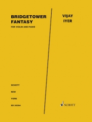 ブリッジタワー・ファンタジー（ヴィジェイ・アイヤー）（ヴァイオリン+ピアノ）【Bridgetower Fantasy】