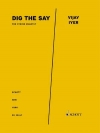 ディグ・ザ・セイ　(ヴィジェイ・アイヤー) (弦楽四重奏)【Dig the Say】