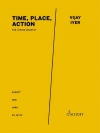 時間、場所、行動　(ヴィジェイ・アイヤー) (弦楽四重奏+ピアノ)【Time, Place, Action】
