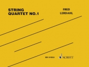 弦楽四重奏曲・No.1　(フレッド・ラーダール) (弦楽四重奏)【String Quartet No. 1】