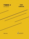 Times 3　(フレッド・ラーダール) (弦楽二重奏+ピアノ)