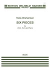 6つの小品（ハンス・アブラハムセン） (ホルン+ヴァイオリン+ピアノ)【6 Pieces】