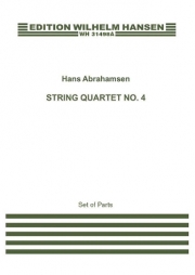 弦楽四重奏曲・No.4　(ハンス・アブラハムセン) (弦楽四重奏)【String Quartet No.4】