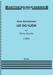 Ud Og Hjem　(ハンス・アブラハムセン) (弦楽四重奏)