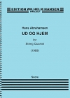 Ud Og Hjem　(ハンス・アブラハムセン) (弦楽四重奏)