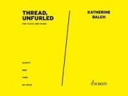 Thread, unfurled（キャサリン・バウチ）（フルート+ピアノ）