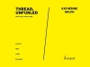Thread, unfurled（キャサリン・バウチ）（フルート+ピアノ）