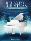 リラクシング・クリスマス・ピアノ・ソロ（ピアノ）【Relaxing Christmas Piano Solos】