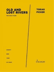 古い失われた川（トビアス・ピッカー）（ピアノ）【Old and Lost Rivers】