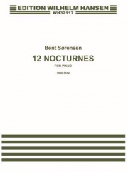 12のノクターン（ベント・ソアンセン）（ピアノ）【12 Nocturnes】