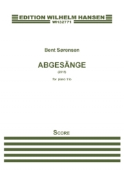 Abgesange　(ベント・ソアンセン) (弦楽二重奏+ピアノ)