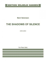 シャドウ・オブ・サイレンス（ベント・ソアンセン）（ピアノ）【Shadows of Silence】