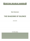シャドウ・オブ・サイレンス（ベント・ソアンセン）（ピアノ）【Shadows of Silence】
