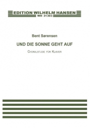 Und Die Sonne Geht Auf（ベント・ソアンセン）（ピアノ）