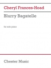 ブラーリー・バガテル（シェリル・フランシス＝ホード）（ピアノ）【Blurry Bagatelle】