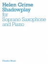 シャドウプレイ（ヘレン・グライム）（ソプラノサックス+ピアノ）【Shadowplay】