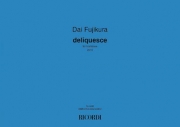 デリクェス（藤倉 大）（トロンボーン）【Deliquesce】