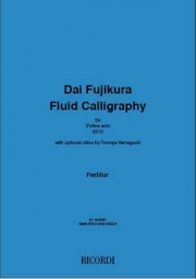 Fluid Calligraphy（藤倉 大）（ヴァイオリン）