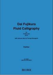 Fluid Calligraphy（藤倉 大）（ヴァイオリン）