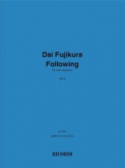 フォローイング（藤倉 大）（バスーン）【Following】
