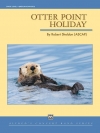 オッター・ポイント・ホリデイ（ロバート・シェルドン）（スコアのみ）【Otter Point Holiday】
