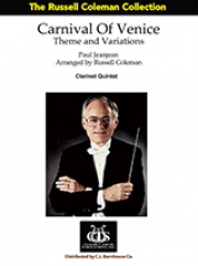 ヴェニスの謝肉祭・主題と変奏　(ポール・ジャンジャン) (クラリネット五重奏)【Carnival Of Venice Theme and Variations】