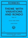 主題と変奏およびロンド・Op.61（ベルンハルト・ロンベルク）（チェロ+ピアノ）【Theme with Variations and Rondo, Op.61】