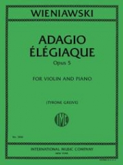 悲劇的アダージョ・Op.5（ヘンリク・ヴィエニャフスキ）（ヴァイオリン+ピアノ）【Adagio Elegiaque, Op.5】