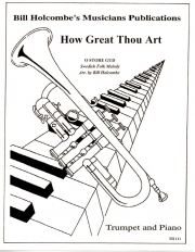 輝く日を仰ぐとき（トランペット+ピアノ）【How Great Thou Art】
