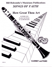 輝く日を仰ぐとき（クラリネット+ピアノ）【How Great Thou Art】